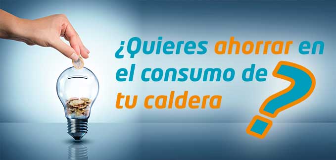 ahorro en el consumo de gas o electricidad de las calderas